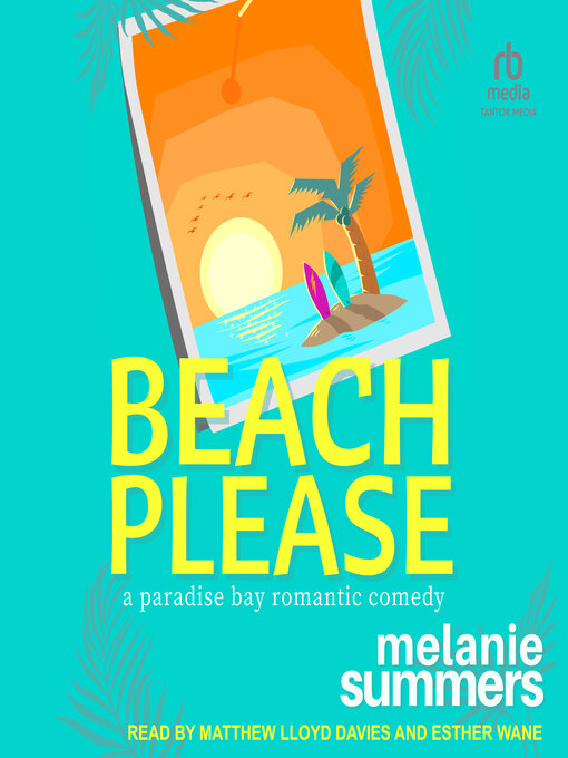 Title details for Beach, Please by Melanie Summers - Available